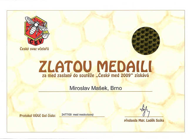 Zlatá medaile med medovicový 2009